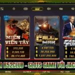 Call of war B52Club - Slots Game Với Jackpot Khủng
