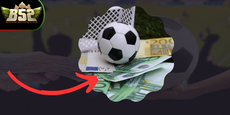 Kèo Châu Âu B52Club - Cách Chơi Và tips Đặt Cược Hay 2 Hướng dẫn cách đọc kèo châu Âu B52Club chi tiết nhất