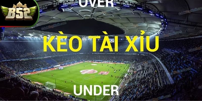 Kèo Tài Xỉu B52Club - Cá Cược Đầy Kịch Tính Cho Bet Thủ 1 Tìm hiểu cơ bản về kèo tài xỉu B52Club là gì